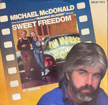 Load image into Gallery viewer, Michael McDonald - Sweet Freedom 12&quot; Single

