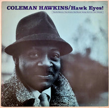 Load image into Gallery viewer, Coleman Hawkins - Hawk Eyes! Lp
