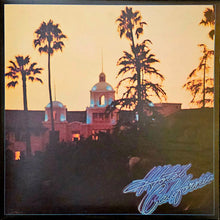 Load image into Gallery viewer, Eagles - Hotel California Lp

