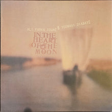 Load image into Gallery viewer, Ali Farka Touré &amp; Toumani Diabaté – In The Heart Of The Moon Lp
