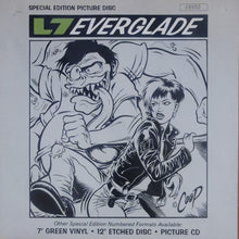 Load image into Gallery viewer, L7 - Everglade 12&quot; Single (Picture Disc, Numbered)
