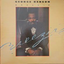 Load image into Gallery viewer, George Benson - Breezin&#39; Lp
