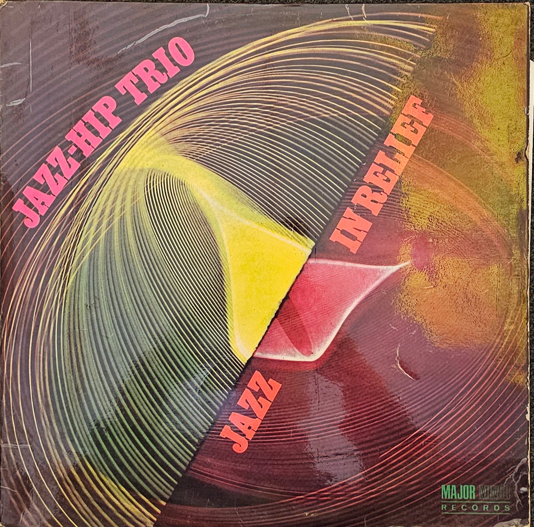 Jazz-Hip Trio - Jazz In Relief Lp