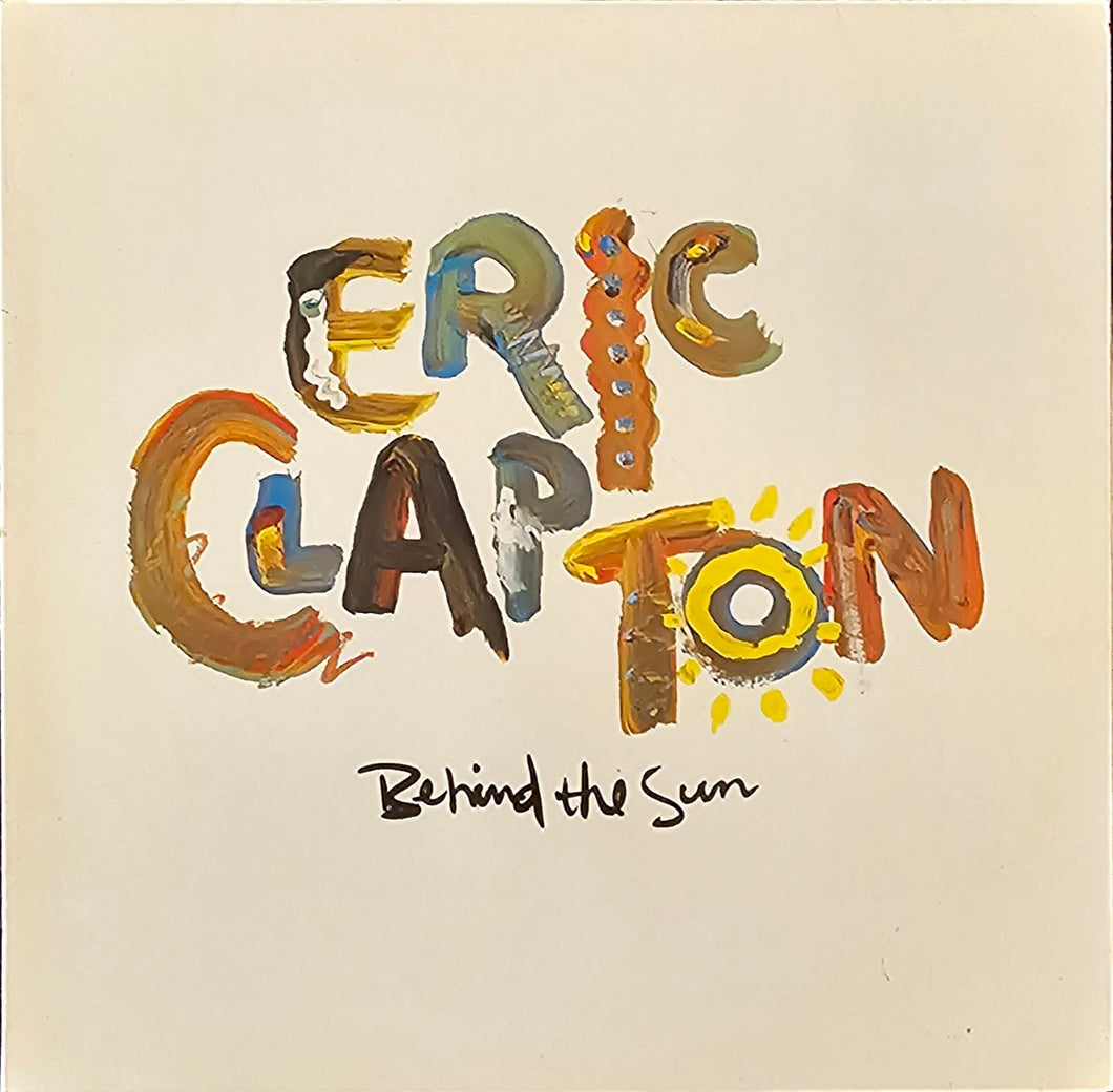 Eric Clapton - Behind The Sun Lp