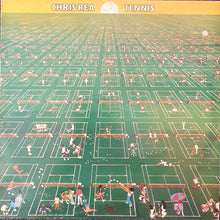 Load image into Gallery viewer, Chris Rea - Tennis Lp
