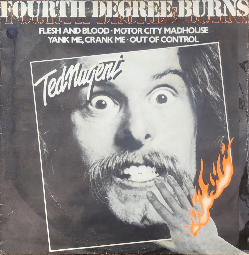 Ted Nugent - Fourth Degree Burns 12