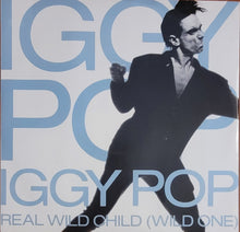Load image into Gallery viewer, Iggy Pop - Real Wild Child (Wild One) 12&quot; Single
