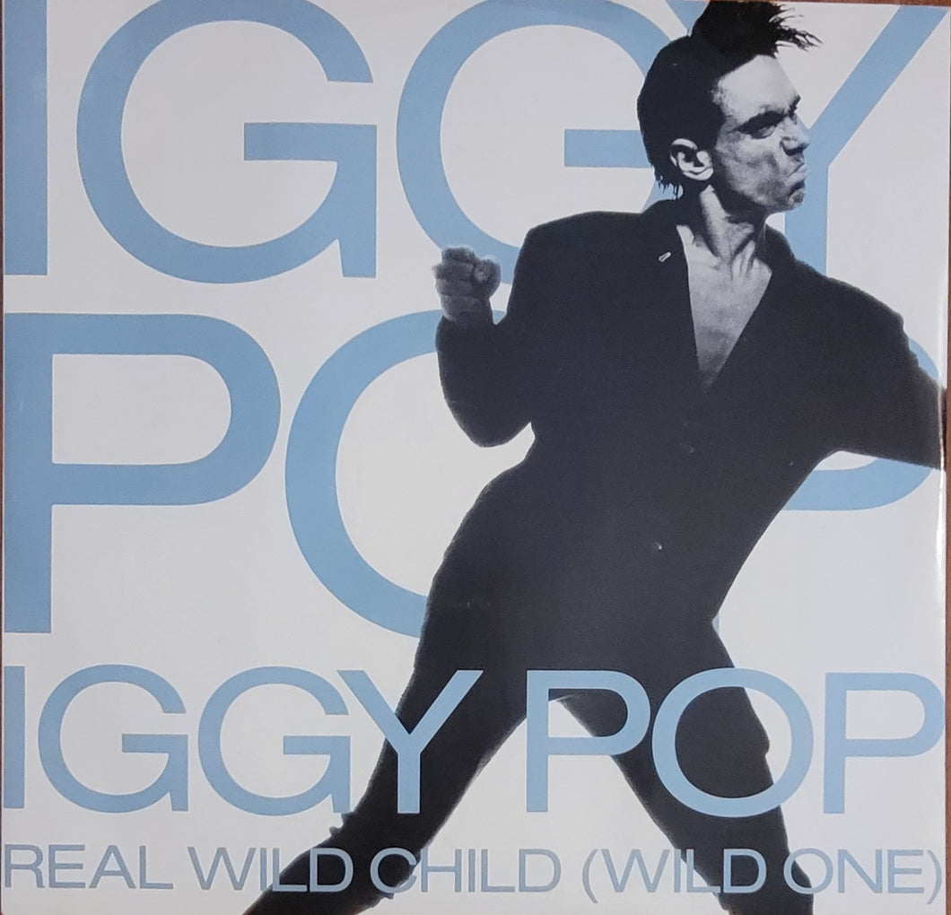 Iggy Pop - Real Wild Child (Wild One) 12
