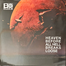 Load image into Gallery viewer, Plan B - Heaven Before All Hell Breaks Loose Lp
