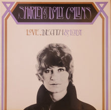 Load image into Gallery viewer, Shirley &amp; Dolly Collins - Love, Death &amp; The Lady Lp (Reissue)
