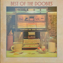 Load image into Gallery viewer, The Doobie Brothers - Best Of The Doobies Lp
