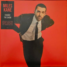 Load image into Gallery viewer, Miles Kane - Change The Show Lp (Ltd Red)
