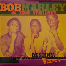 Load image into Gallery viewer, Bob Marley &amp; The Wailers ‎– Destiny: Rare Ska Sides From Studio 1 Lp
