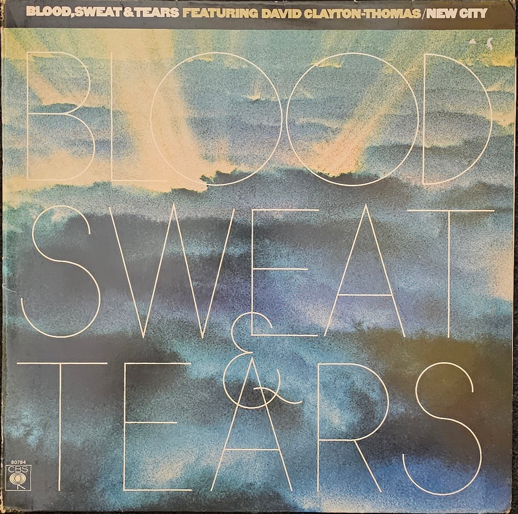 Blood, Sweat & Tears Featuring David Clayton-Thomas – New City Lp