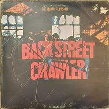 Load image into Gallery viewer, Back Street Crawler - The Band Plays On Lp

