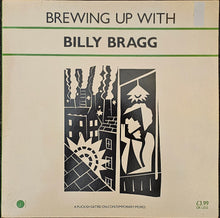 Load image into Gallery viewer, Billy Bragg - Brewing Up With Billy Bragg Lp
