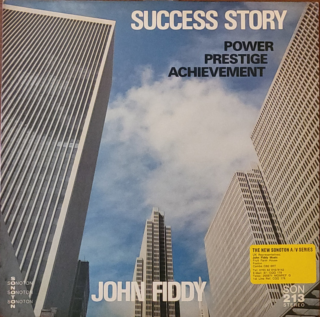 John Fiddy – Success Story (Power ‒ Prestige ‒ Achievement)