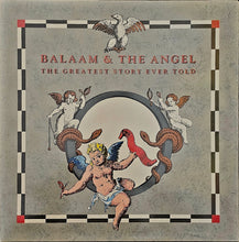 Load image into Gallery viewer, Balaam &amp; The Angel - The Greatest Story Ever Told Lp
