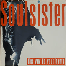 Load image into Gallery viewer, Soulsister - The Way To Your Heart 12&quot; Single
