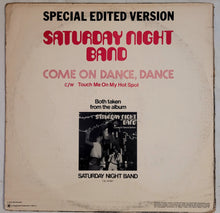 Load image into Gallery viewer, Saturday Night Band - Come On Dance, Dance 12&quot; Single (Ltd Edition)
