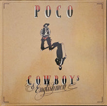 Load image into Gallery viewer, Poco ‎– Cowboys &amp; Englishmen Lp
