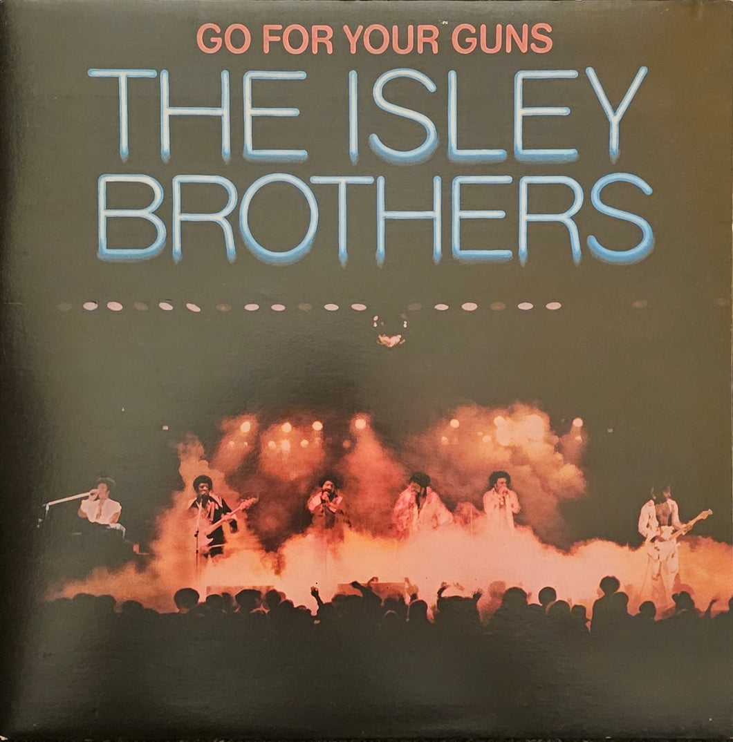 The Isley Brothers - Go For Your Guns Lp