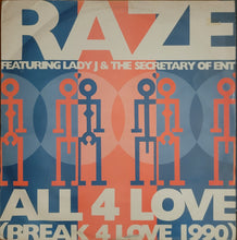 Load image into Gallery viewer, Raze Featuring Lady J &amp; The Secretary Of Ent ‎– All 4 Love (Break 4 Love 1990) 12&quot; Single
