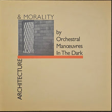 Load image into Gallery viewer, Orchestral Manoeuvres In the Dark - Architecture &amp; Morality Lp
