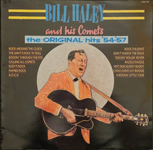 Load image into Gallery viewer, Bill Haley And His Comets - The Original Hits &#39;54-&#39;57 Lp
