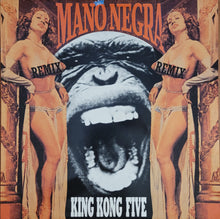 Load image into Gallery viewer, Mano Negra - King Kong Five Remix 12&quot; Single
