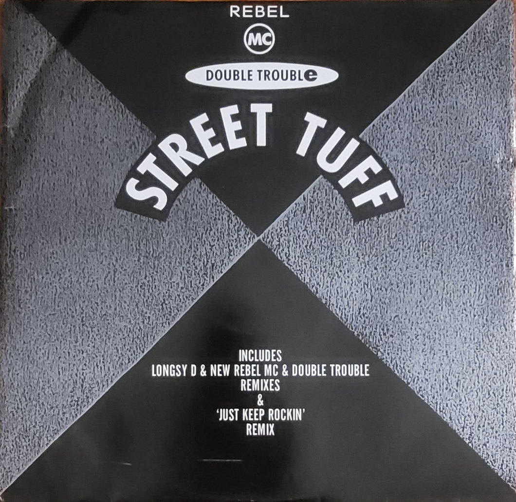 Rebel MC ,  Double Trouble - Street Tuff 12