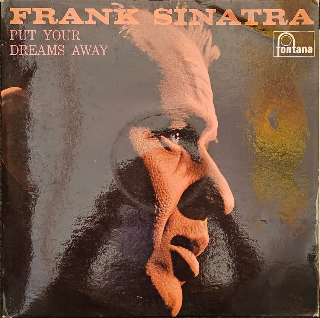 Frank Sinatra - Put Your Dreams Away Lp
