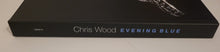 Load image into Gallery viewer, Chris Wood - Evening Blue Lp Book Set + CDs (Deluxe Edition Numbered &amp; Signed)
