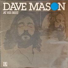 Load image into Gallery viewer, Dave Mason - At His Best Lp
