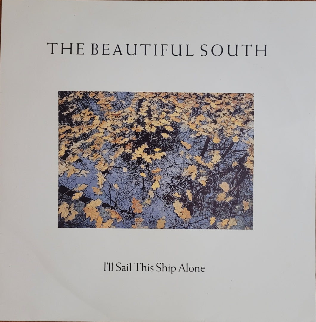 The Beautiful South - I'll Sail This Ship Alone 10