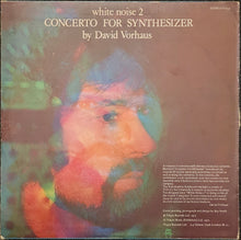 Load image into Gallery viewer, White Noise 2 – Concerto For Synthesizer Lp
