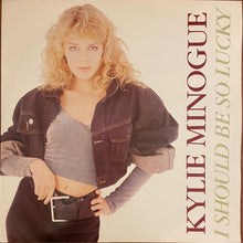 Load image into Gallery viewer, Kylie Minogue - I Should Be So Lucky 12&quot; Single
