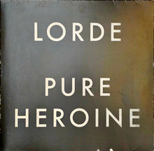 Load image into Gallery viewer, Lorde ‎– Pure Heroine Lp
