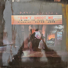 Load image into Gallery viewer, Elton John - Don&#39;t Shoot Me I&#39;m Only The Piano Player Lp
