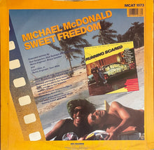Load image into Gallery viewer, Michael McDonald - Sweet Freedom 12&quot; Single

