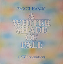 Load image into Gallery viewer, Procol Harum – A Whiter Shade Of Pale c/w Conquistador 12&quot; Single
