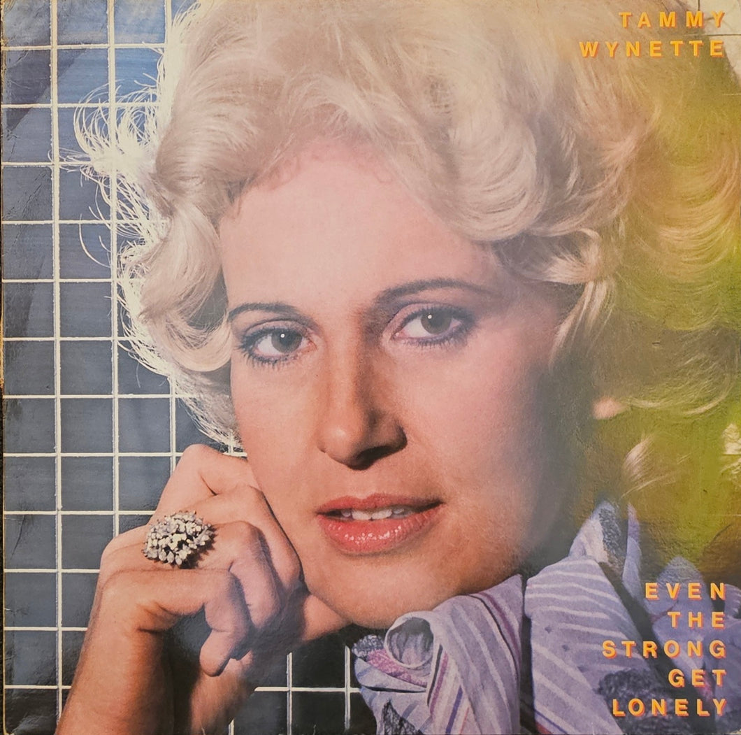 Tammy Wynette - Even The Strong Get Lonely Lp