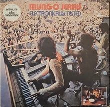 Load image into Gallery viewer, Mungo Jerry - Electronically Tested Lp
