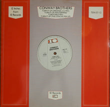 Load image into Gallery viewer, Conway Brothers - Turn It Up 12&quot; Single
