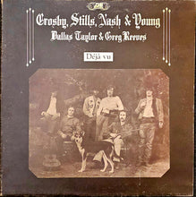 Load image into Gallery viewer, Crosby, Stills, Nash &amp; Young / Greg Reeves &amp; Dallas Taylor – Déjà Vu Lp
