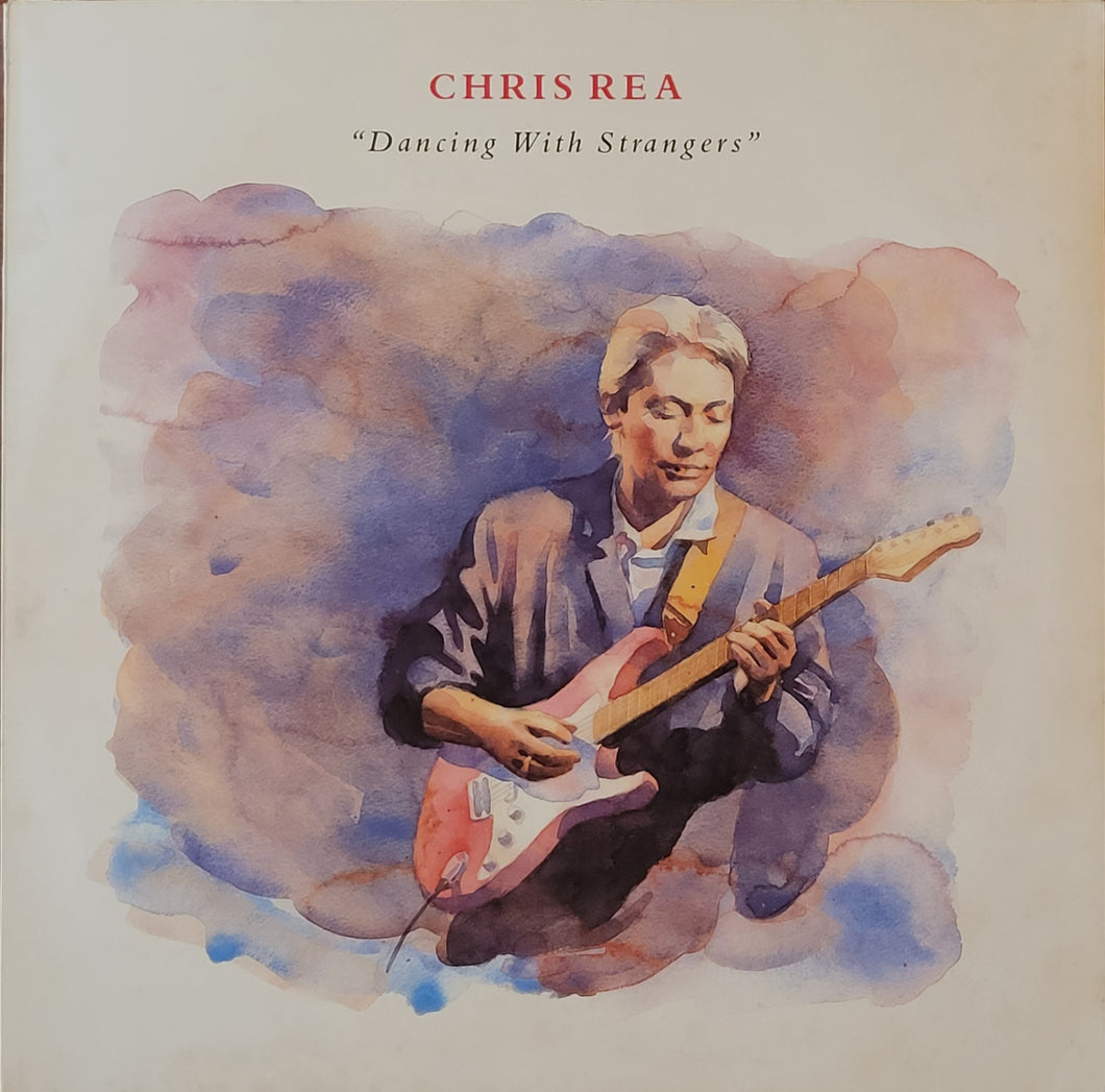 Chris Rea - Dancing With Strangers Lp