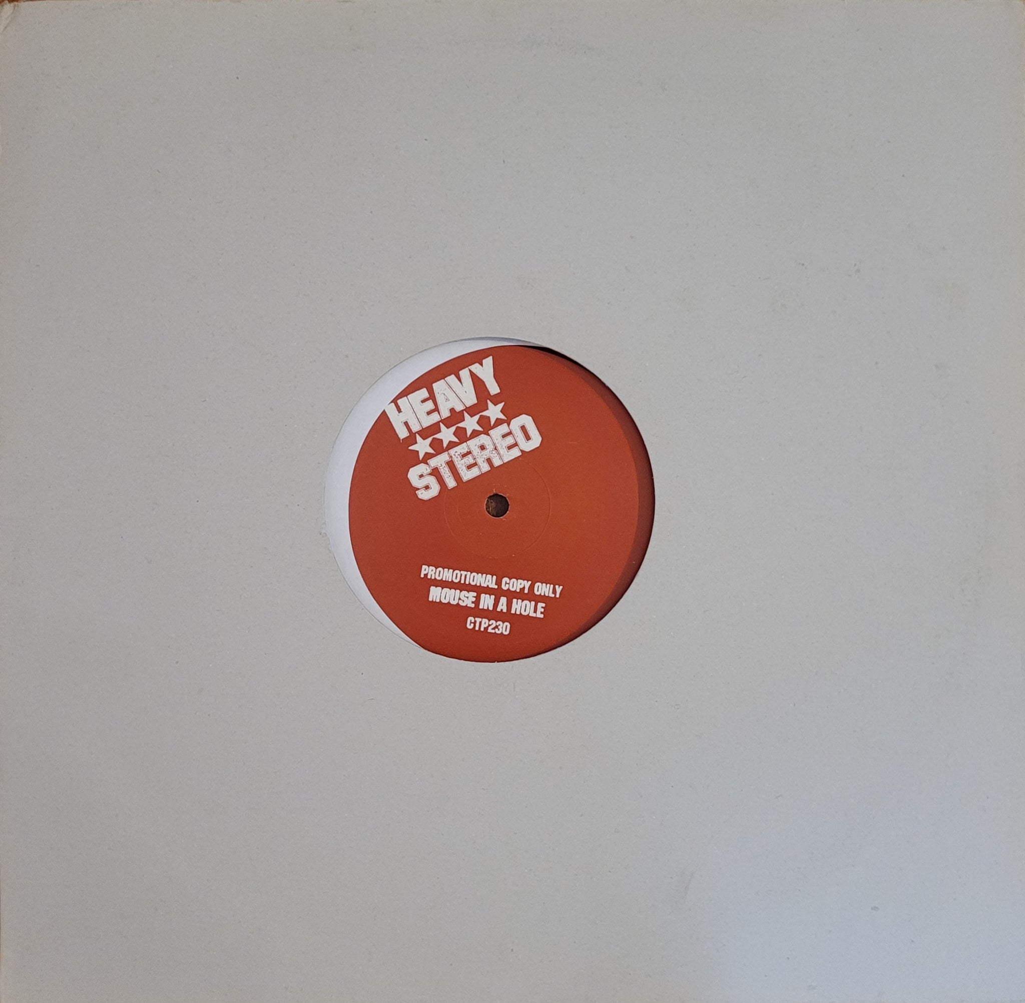 Heavy Stereo - Mouse In A Hole 12 Single (Promo)