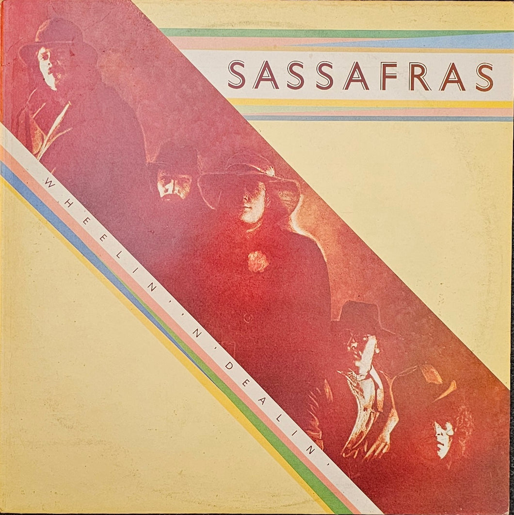 Sassafras - Wheelin' 'N' Dealin' Lp