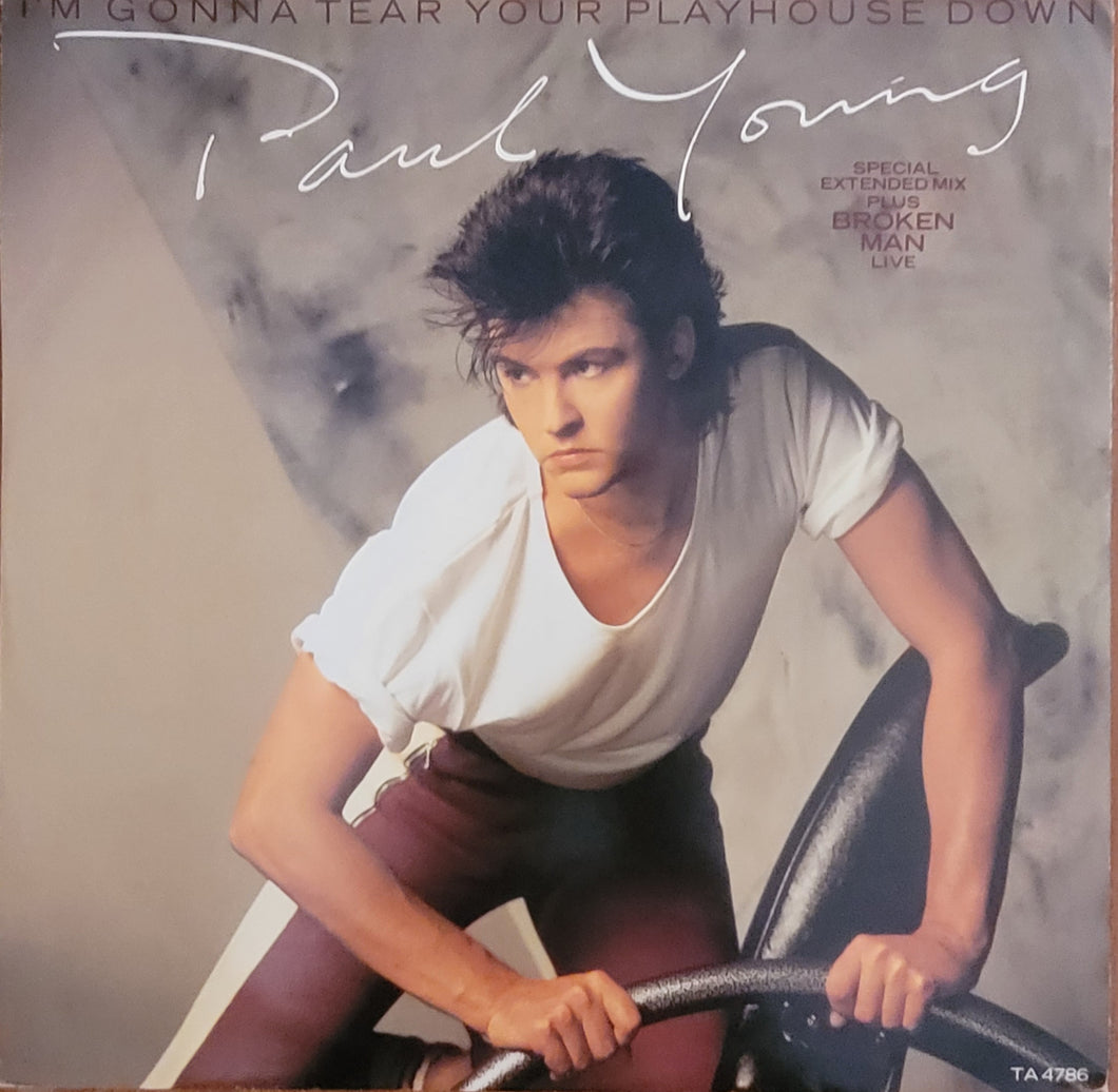 Paul Young - I'm Gonna Tear Your Playhouse Down (Special Extended Mix) 12