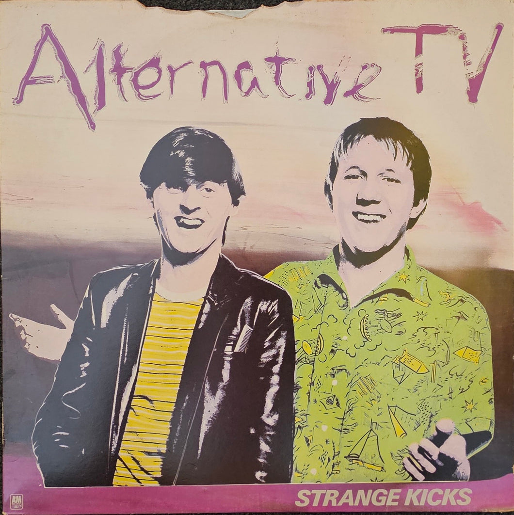 Alternative TV - Strange Kicks Lp